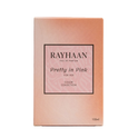 Rayhaan Pretty In Pink Eau De Parfum 100ml